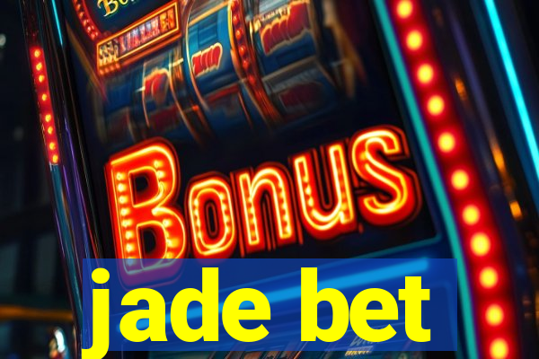 jade bet